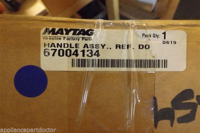 MAYTAG REFRIGERATOR 67004134 HANDLE NEW IN BOX MAYTAG REFRIGERATOR 67004134 HANDLE NEW IN BOX